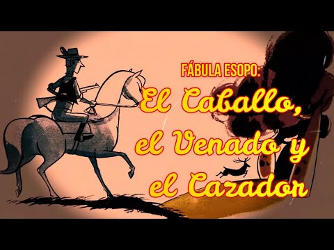 EL CABALLO, EL VENADO Y EL CAZADOR 🐎 Fábula Corta | Moraleja de Esopo 🦌 Spanish fables with moral