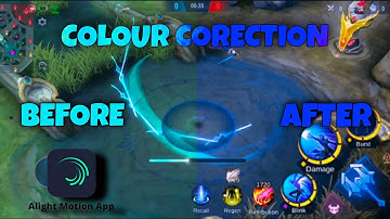 TUTORIAL || HD COLOUR CORRECTION ALIGHT MOTION || Mobile Legends || CC 1