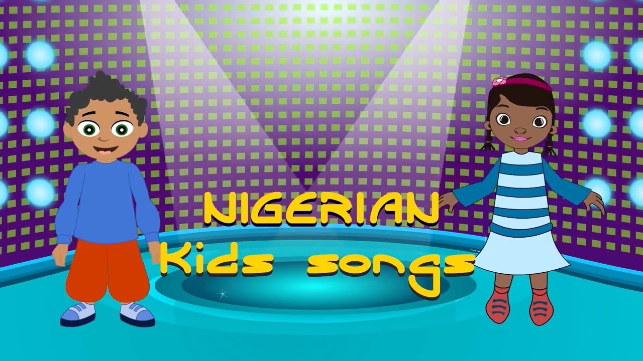  Nigerian kids songs - Yoruba Nursery Rhymes