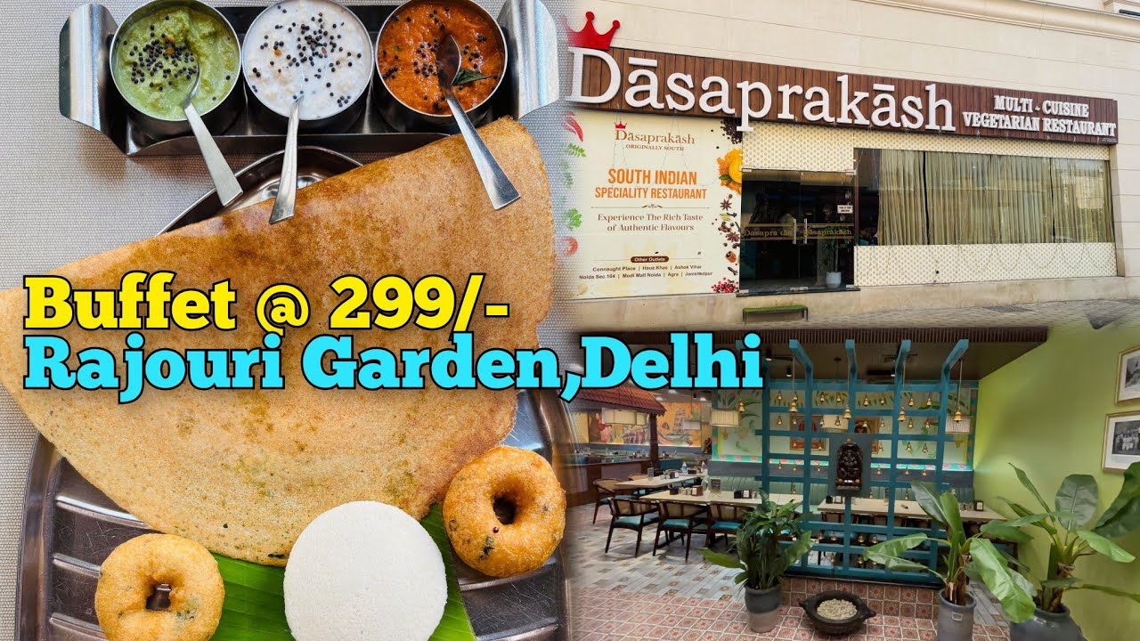 unlimited-food-in-delhi-rs-299-dasaprakash-rajouri-garden-delhi