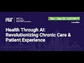 Health through ai revolutionizing chronic care  patient experience