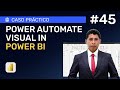 Ep. #45 📈Power Automate Visual in Power BI
