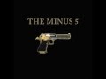 The Minus 5 - Hotel Senator