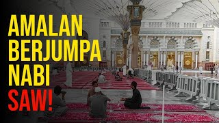DAHSYATNYA AMALAN INI, BISA ZIARAH KE MAKAM NABI MUHAMMAD SAW - TOUR LEADER UMROH