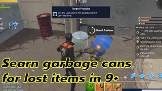 Fortnite วิธีเล่น Mandatory Monomalism : Search garbage cans for lost items in 9+