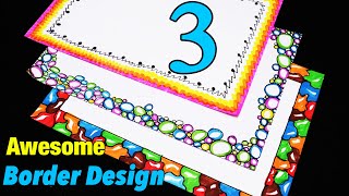 3 Attractive Borders For Project | Awesome design | How to draw simple border design|My Creative Hub