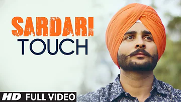 Sardari Touch: Nonu Sandhu (Full Song) Gupz Sehra | Latest Punjabi Songs 2017 | T-Series Apna Punjab