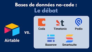 Airtable vs. Coda, Timetonic, Baserow, Smartsuite et Podio : la meilleure base de données no-code ?