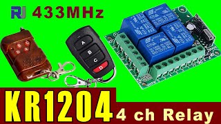433MHz 12V 4CH Channel Relay RF Wireless Remote Control Switch KR1204 FOB