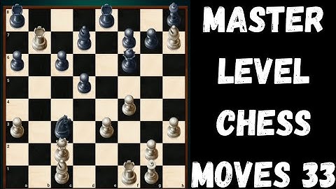 Master Level Chess Moves 033