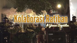 Kolaborasi Ratiban ft Yana Septilia