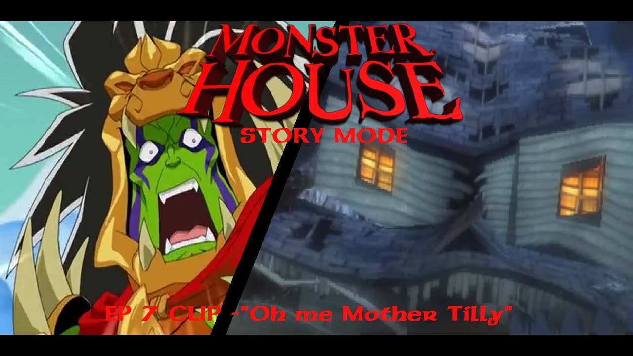 ⁣Monster House Story Mode EP 7 Clip -"Oh Me mother Tilly."