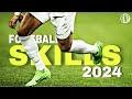 Best football skills 2024 17