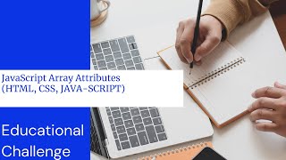 JavaScript Array Attributes (HTML, CSS, JAVASCRIPT)  #HTML #CSS #JAVASCRIPT