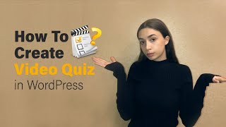 How to create a Video Quiz in WordPress