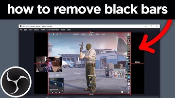 how to remove black bars in OBS - full guide