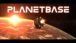Let's Try: Planetbase - Part 1 [Space Colony Survival Strategy!]