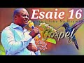 ESAIE 16 Gospel ( Lyric )  - Eglise Liloba Na Nzambe