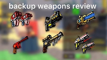 All backup weapons in bloxel gun!