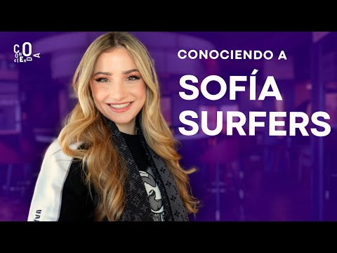 CONOCIENDO A SOFÍA SURFERS #7 | Trece, Rompe su silencio, Lola Lolita, Época Dura en el Instituto