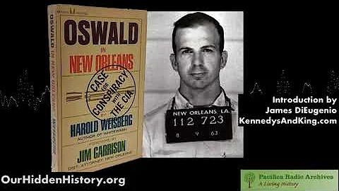 Oswald in New Orleans: Harold Weisberg with an int...