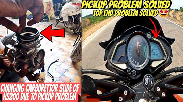 Changing Carburettor slide to solve pickup problem in my pulsar ns200 top end problem also solved😍