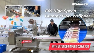 Sleek F45 High-Speed Gummy Flow Wrapping Machine with Extended Infeed Conveyor