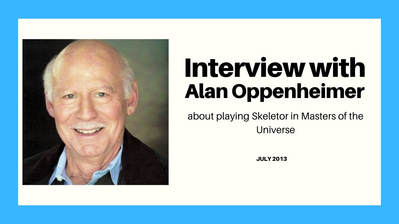 Alan Oppenheimer interview Masters of the Universe YouTube