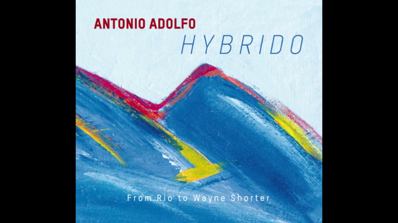 Antonio Adolfo - Speak no Evil - YouTube