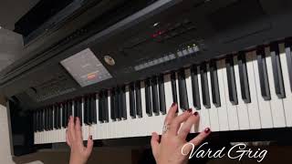 Video thumbnail of "50 Տարի~Նորայր Ժամհարյան~piano cover Vard Grig"