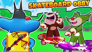 OGGY Pretended to be a NOOB in Roblox SKATEBOARD OBBY, Then Became Pro !?