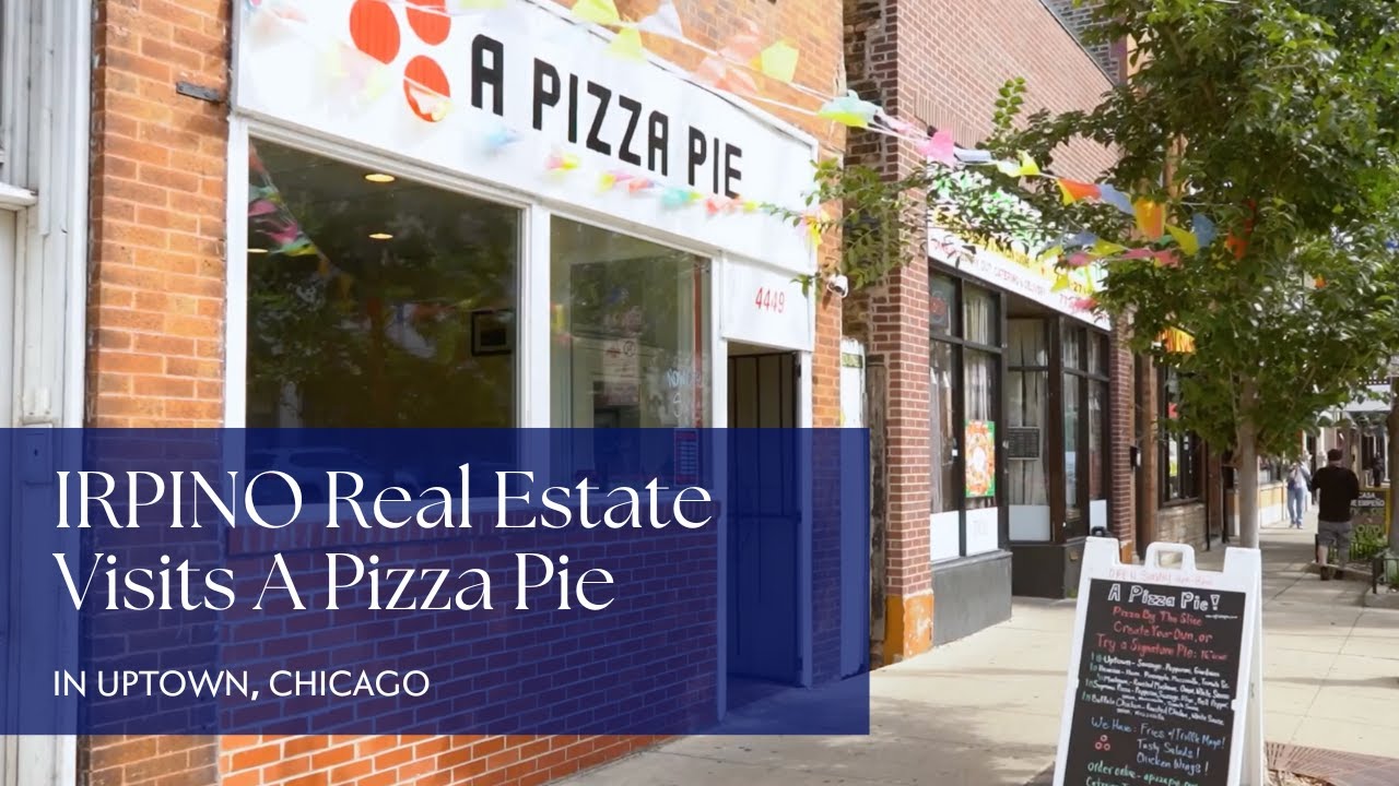 IRPINO Chicago Real Estate Visits A Pizza Pie in Uptown, Chicago