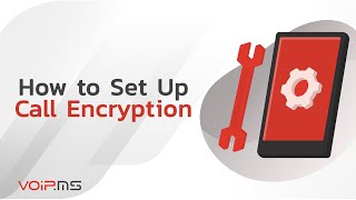 How to Set Up Call Encryption with VoIP.ms