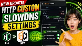 How to setup HTTP CUSTOM  SLOWDNS settings | HTTP Custom new update 