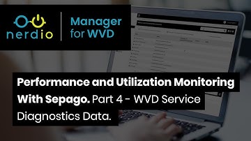 AVD Performance & Utilization Monitoring with Sepago (Part 4 - AVD Service Diagnostics Data)