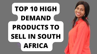 High Demand Products To Sell In South Africa . Trending Products To Sell . Make Money💰