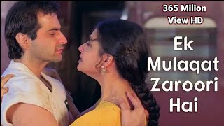 Ek Mulakat Zaruri Hai Sanam 4K HD FullSong | Sirf Tum (1999) sanjay Kapoor, priya Gill, sanam poori