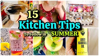 15-Kitchen Tips✅️ To Follow In SUMMER For Homemakers | Summer Hacks | Healthy Drinks  | WomeniaATF