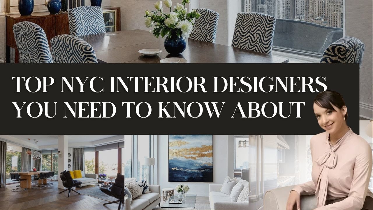 Top NYC Interior Designers You Need to Know About - YouTube