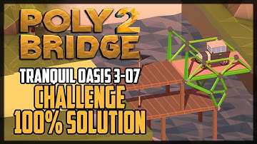 Poly Bridge 2 Level 3-07 Support Cable Challenge Solution