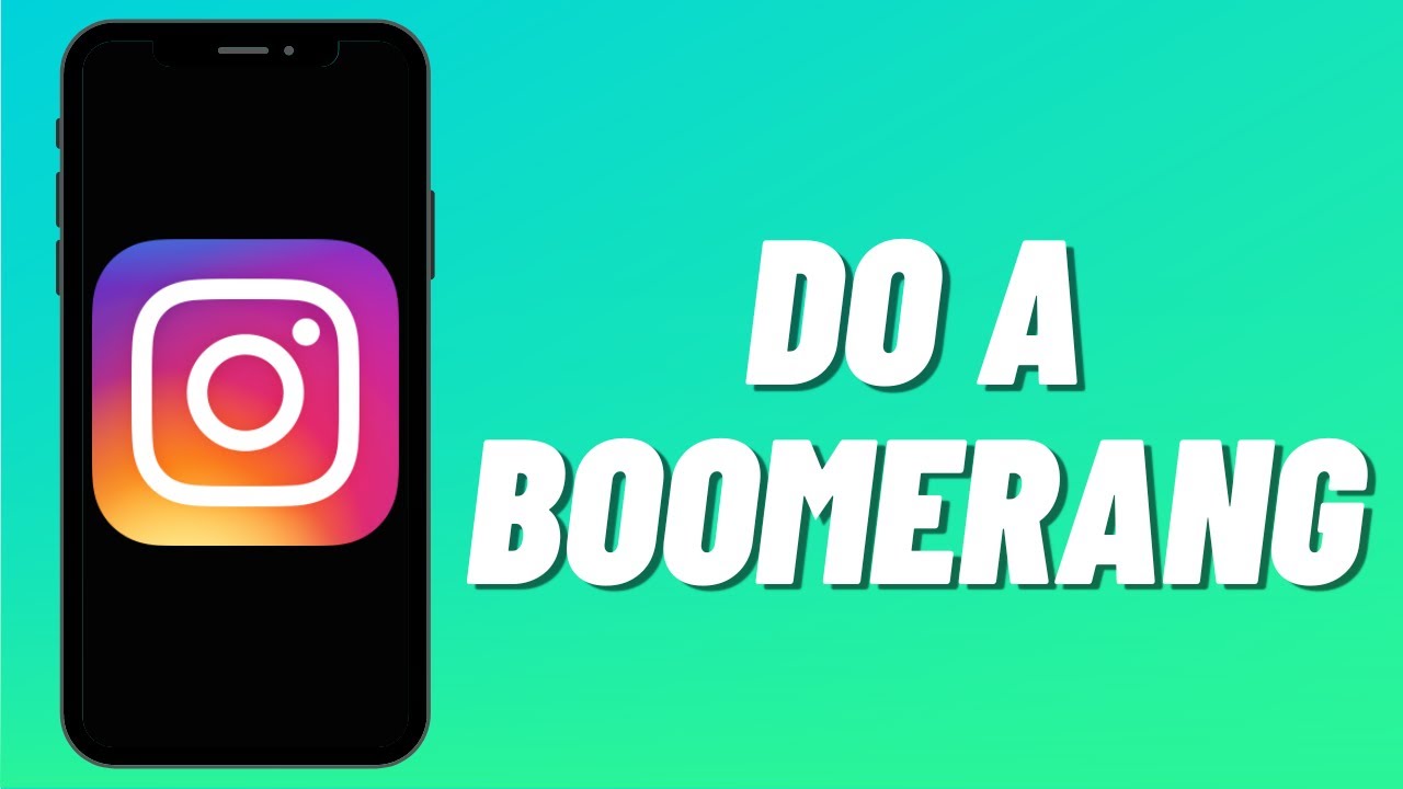 How To Do a Boomerang on Instagram YouTube