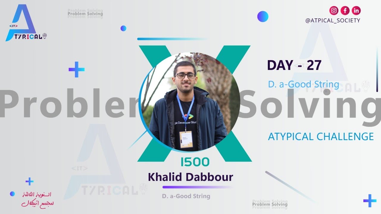 Problem X Solving - Day 27- D. a-Good String -( Arabic ) - YouTube