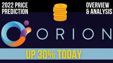 Orion (ORN) Protocol Up 30% - Price Prediction - Overview & Analysis