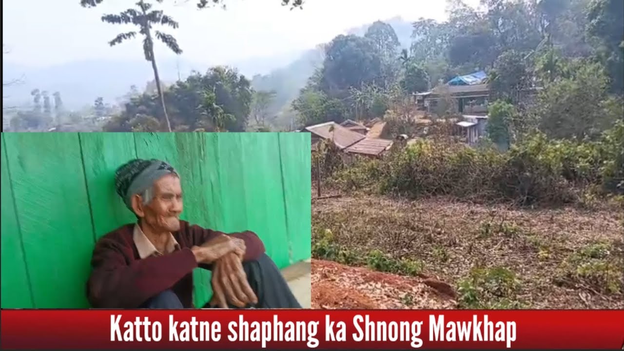 Katto katne shaphang ka Shnong Mawkhap