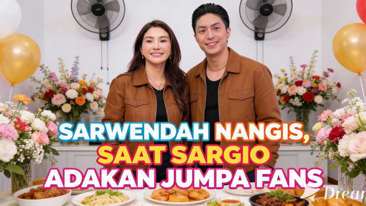 SARGIO SEDANG JUMPA FANS, SARWENDAH MENANGIS TERHARU 