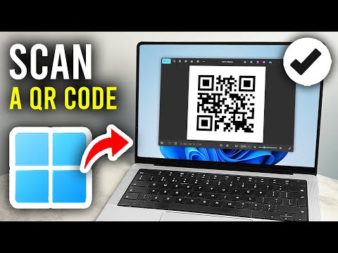 How To Scan QR Code On PC or Laptop - Step By Step