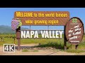 Driving across Napa Valley California [4K]
