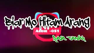 Download Lagu Lagu acara 2020 : Biar Mo Hitam Arang MP3