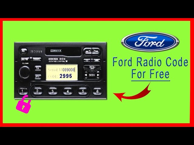 Free Ford Radio Codes - Radio Code King