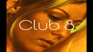 club 8 - Keeping track of time